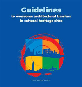 copertina del libro “Guidelines to overcome architectural barriers in cultural heritage sites”